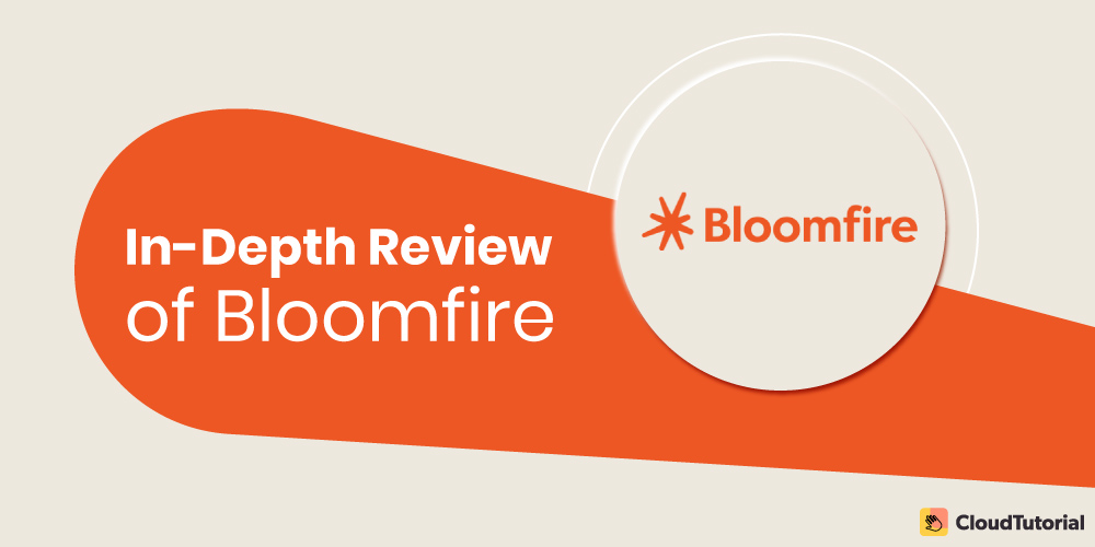 Bloomfire Review