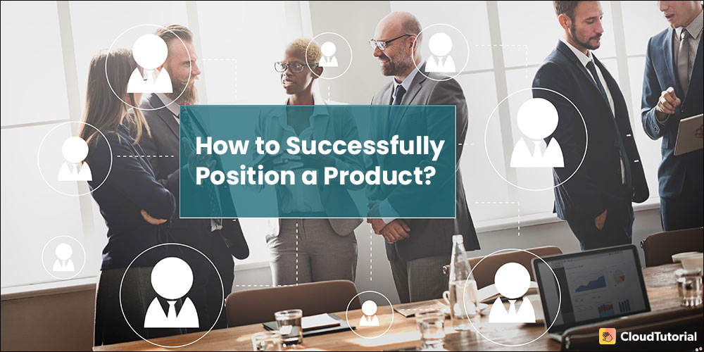 product positioning guide